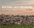 Building Java Programs: A Back To Basics Approach, By Stuart Reges And ...